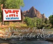 YMT Vacations - National Parks of the Golden West Tour FINAL from ymt