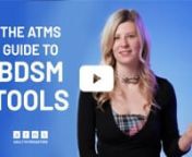 The ATMS guide to choosing a BDSM tool for beginners. Here&#39;s everything you need to know. This guide has everything you need to know about choosing the perfect BDSM or bondage toy for you. nnEmma will guide you through the different types of BDSM &amp; bondage toys, what they are used for and how to choose the right one for your needs. nnIn this guide, we look at impact toys, bondage accessories, sex machines, and restraint gear.nn⭐⭐⭐Use code ATMSTV10 at Adulttoymegastore for 10% off you