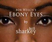 Ebony Eyes (Bob Welch, 1978). Live cover performance by Bill Sharkey, Home Studio, Hawaii Kai, HI. 2022-07-02.