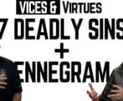 The Seven Deadly Sins Meets the Enneagram | Vices & Virtues from seven sins