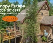 Book Canopy Escape today! &#124; https://www.deepcreekvacations.com/booking/canopy-escapen────────────────────────────────────────nnTreat yourself to a stay at Canopy Escape, where all the ingredients for an excellent vacation come together: comfort, privacy, and convenience! nnDiscover the pleasure of relaxing in the great room with soaring ceilings and a wall of windows that bring the outdoors in. The inviting warmth of