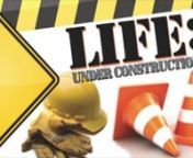 From the LIFE:Under Construction sermon series.