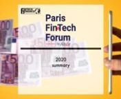 The Fintech Finance team heads over to Paris FinTech Forum, to talk to Joanne Dewar from Global Processing Services, Christophe Joyau from Tink, Ghela Boskovich from Financial Data and Technology Association and many, many more!