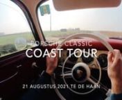Porsche Classic Coast Tour 21 augustus 2021 te De Haan