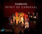 Sambaxé Dance Company - Spirit of Carnaval nnArtistic Direction: Raffaella Falchi and Alfie Macias nMusical Direction: Alfie Macias nnThis style of music and dance originates from Rio de Janeiro, Brazil and is most commonly seen during the annual Carnaval parade before Lent. Carnaval is about celebrating life and letting go of your inhibitions. The word Carnaval originates from the Italian word “Carnivale” or in Latin “carne levare” (to remove meat) which is tied to the Catholic religio