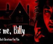 It’s Me, Billy is an unofficial sequel set nearly 50 years after the events of Black Christmas (1974), and follows the granddaughter of Jess Bradford. nnSynopsis: nUnaware of the danger that&#39;s hunting her, Sam and her two best friends are spending Christmas Eve at her grandmother&#39;s old country mansion. Stalked by a sinister evil that&#39;s been lurking in the shadows for nearly 50 years, Sam is about to come face to face with her grandmother&#39;s chilling Christmas past, the deranged psychopath known