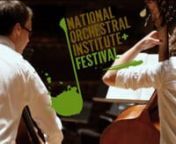Visit the National Orchestral Institute website for audition information and more details about the program:nnwww.noi.umd.edu