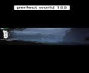 perfect world eps 155 from pthc pussy 155