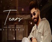 Tears_,Full Audio_,Rai Harrie_,New Punjabi Songs 2023 , Latest This Week_,Punjabi Sad Songs Latest,