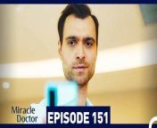 Miracle Doctor Episode 151 &#60;br/&#62;&#60;br/&#62;Ali is the son of a poor family who grew up in a provincial city. Due to his autism and savant syndrome, he has been constantly excluded and marginalized. Ali has difficulty communicating, and has two friends in his life: His brother and his rabbit. Ali loses both of them and now has only one wish: Saving people. After his brother&#39;s death, Ali is disowned by his father and grows up in an orphanage.Dr Adil discovers that Ali has tremendous medical skills due to savant syndrome and takes care of him. After attending medical school and graduating at the top of his class, Ali starts working as an assistant surgeon at the hospital where Dr Adil is the head physician. Although some people in the hospital administration say that Ali is not suitable for the job due to his condition, Dr Adil stands behind Ali and gets him hired. Ali will change everyone around him during his time at the hospital&#60;br/&#62;&#60;br/&#62;CAST: Taner Olmez, Onur Tuna, Sinem Unsal, Hayal Koseoglu, Reha Ozcan, Zerrin Tekindor&#60;br/&#62;&#60;br/&#62;PRODUCTION: MF YAPIM&#60;br/&#62;PRODUCER: ASENA BULBULOGLU&#60;br/&#62;DIRECTOR: YAGIZ ALP AKAYDIN&#60;br/&#62;SCRIPT: PINAR BULUT &amp; ONUR KORALP