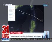 Dalawang Chinese research vessel ang namataan sa Philippine Rise!&#60;br/&#62;&#60;br/&#62;&#60;br/&#62;24 Oras Weekend is GMA Network’s flagship newscast, anchored by Ivan Mayrina and Pia Arcangel. It airs on GMA-7, Saturdays and Sundays at 5:30 PM (PHL Time). For more videos from 24 Oras Weekend, visit http://www.gmanews.tv/24orasweekend.&#60;br/&#62;&#60;br/&#62;#GMAIntegratedNews #KapusoStream&#60;br/&#62;&#60;br/&#62;Breaking news and stories from the Philippines and abroad:&#60;br/&#62;GMA Integrated News Portal: http://www.gmanews.tv&#60;br/&#62;Facebook: http://www.facebook.com/gmanews&#60;br/&#62;TikTok: https://www.tiktok.com/@gmanews&#60;br/&#62;Twitter: http://www.twitter.com/gmanews&#60;br/&#62;Instagram: http://www.instagram.com/gmanews&#60;br/&#62;&#60;br/&#62;GMA Network Kapuso programs on GMA Pinoy TV: https://gmapinoytv.com/subscribe