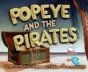 Popeye (1933) E 148 Popeye and the Pirates from tamanna pirates