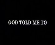 God Told Me To (1976) Full horror movie. Tony Lo Bianco, Deborah Raffin, Sandy Dennis, Larry Cohen from family lo