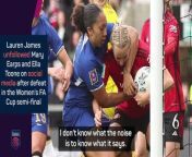 Hayes says she hasn&#39;t spoken to Lauren James following a social media fallout with fellow England stars.