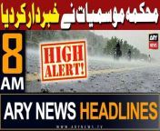 ARY News 8 AM Prime Time Headlines &#124; 28th April 2024 &#124; High Alert!