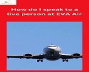 If you need to speak with a real person at Eva Airways, there are a few options. You can contact the airline’s customer service number, which is +1-800-695-1188, or you can chat with a customer service representative online. Eva Airways also has a presence on Facebook and Twitter, where you can contact customer support.&#60;br/&#62;&#60;br/&#62;You can also ask the Eva Airways Customer Service Assistant how to speak to a live person at Eva Airways. Contact Eva Airways Customer Service Assistant at +1-800-695-1188, or OTA at +1-888-915-2449.