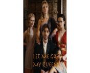 Let Me Go,My Queen! Full Movie &#124; Romantic Drama Short 2024