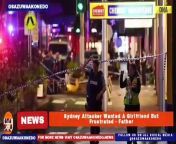Sydney Attacker Wanted A Girlfriend But Frustrated - Father ~ OsazuwaAkonedo #Andrews #Australia #Cauchi #Girlfriend #Joel #Mall #Sydney #Women Father Of The Attacker Who Stabbed Six People Mostly Women To Death At A Mall Near Bondi Junction In Sydney, Australia Has Said That The Son May Have Committed The Crime Out Of Frustration In Trying To Have A Girlfriend. https://osazuwaakonedo.news/sydney-attacker-wanted-a-girlfriend-but-frustrated-father/22/04/2024/ #Issues Published: April 22nd, 2024 Reshared: April 22, 2024 7:16 pm