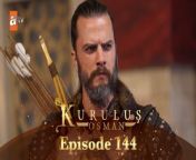 Kurulus Osman Urdu - Season 5 Episode 144&#60;br/&#62;&#60;br/&#62;&#60;br/&#62;To Subscribe to YouTube Channel of Kurulus Osman Urdu by atv: https://bit.ly/2PXdPDh&#60;br/&#62;#kurulusosman #كورولوس_عثمان&#60;br/&#62;&#60;br/&#62;The people of Anatolia were forced to live under the circumstances of the danger caused by the presence of Byzantine empire while suffering from Mongolian invasion. Kayı tribe is a frontiersman that remains its&#39; presence at Söğüt. Because of where the tribe is located to face the Byzantine danger, they are in a continuous state of red alert. Giving the conditions and the sickness of Ertuğrul Ghazi, there occured a power vacuum. The power struggle caused by this war of principality is between Osman who is heroic and brave is the youngest child of Ertuğrul Ghazi and the uncle of Osman; Dündar and Gündüz who is good at statesmanship. Dündar, is the most succesfull man in the field of politics after his elder brother Ertuğrul Ghazi. After his brother&#39;s sickness emerged, his hunger towards power has increased. Dündar is born ready to defeat whomever is against him on this path to power. Aygül, on the other hand, is responsible for the women administration that lives in the Kayi tribe, and ever since they were a child she is in love with Osman and wishes to marry him. The brave and beautiful Bala Hanım who is the daughter of Şeyh Edebali, is after some truths to protect her people. For they both prioritize their people&#39;s future, Bala Hanım&#39;s and Osman&#39;s path has crossed. They fall in love at first sight. Although, betrayals and plots causes major obstacles for their love. Osman will fight internally and externally, both for the sake of Kayı tribe&#39;s future and for to rejoin with Bala Hanım by overcoming the obstacles they faced.&#60;br/&#62;&#60;br/&#62;Our YouTube Channels in English: &#60;br/&#62;I Love Turkish Series: https://bit.ly/2Wg3PFN&#60;br/&#62;Becoming a Lady - Gönülçelen: https://bit.ly/3kK5EoA&#60;br/&#62;Foster Mother: https://bit.ly/2OwF1EV&#60;br/&#62;Nazlı: https://bit.ly/33X9jJB