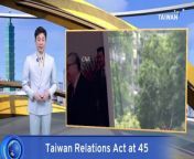 Venues in Washington, D.C., are marking 45 years of the Taiwan Relations Act, the legal basis for the unofficial U.S.-Taiwan relationship.