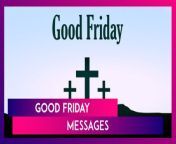 Good Friday is the most important Christian observance. It is observed to remember and honour Jesus’s sacrifice and crucifixion for humanity’s sins. This year, Good Friday 2024 will be observed on March 29. Honour the day by sending your loved ones Good Friday messages, texts, Bible verses, images, wallpapers, sayings, and quotes.&#60;br/&#62;