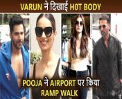 Bollywood actor Varun Dhawan shows his Abs, Manushi looks dull at the promotion, Pooja Hegde&#39;s ramp walk at the airport after Cannes 2022, and more celebs are spotted in the city. &#60;br/&#62;