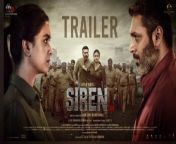 Siren - Official Trailer &#124; Jayam Ravi, Keerthy Suresh &#124; G.V. Prakash Kumar