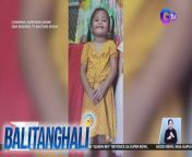Patay ang 3 taong gulang na batang babae sa Catarman, Northern Samar matapos matuklaw umano ng ahas.&#60;br/&#62;&#60;br/&#62;&#60;br/&#62;Balitanghali is the daily noontime newscast of GTV anchored by Raffy Tima and Connie Sison. It airs Mondays to Fridays at 10:30 AM (PHL Time). For more videos from Balitanghali, visit http://www.gmanews.tv/balitanghali.&#60;br/&#62;&#60;br/&#62;#GMAIntegratedNews #KapusoStream&#60;br/&#62;&#60;br/&#62;Breaking news and stories from the Philippines and abroad:&#60;br/&#62;GMA Integrated News Portal: http://www.gmanews.tv&#60;br/&#62;Facebook: http://www.facebook.com/gmanews&#60;br/&#62;TikTok: https://www.tiktok.com/@gmanews&#60;br/&#62;Twitter: http://www.twitter.com/gmanews&#60;br/&#62;Instagram: http://www.instagram.com/gmanews&#60;br/&#62;&#60;br/&#62;GMA Network Kapuso programs on GMA Pinoy TV: https://gmapinoytv.com/subscribe
