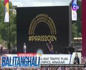Ilang buwan bago ang 2024 Paris Olympics, ninakaw ang memory stick na naglalaman ng ilang plano para sa inaabangang athletic competition.&#60;br/&#62;&#60;br/&#62;&#60;br/&#62;Balitanghali is the daily noontime newscast of GTV anchored by Raffy Tima and Connie Sison. It airs Mondays to Fridays at 10:30 AM (PHL Time). For more videos from Balitanghali, visit http://www.gmanews.tv/balitanghali.&#60;br/&#62;&#60;br/&#62;#GMAIntegratedNews #KapusoStream&#60;br/&#62;&#60;br/&#62;Breaking news and stories from the Philippines and abroad:&#60;br/&#62;GMA Integrated News Portal: http://www.gmanews.tv&#60;br/&#62;Facebook: http://www.facebook.com/gmanews&#60;br/&#62;TikTok: https://www.tiktok.com/@gmanews&#60;br/&#62;Twitter: http://www.twitter.com/gmanews&#60;br/&#62;Instagram: http://www.instagram.com/gmanews&#60;br/&#62;&#60;br/&#62;GMA Network Kapuso programs on GMA Pinoy TV: https://gmapinoytv.com/subscribe