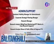 Trabaho alert para sa mga gustong maging certified Kapuso!&#60;br/&#62;&#60;br/&#62;&#60;br/&#62;Balitanghali is the daily noontime newscast of GTV anchored by Raffy Tima and Connie Sison. It airs Mondays to Fridays at 10:30 AM (PHL Time). For more videos from Balitanghali, visit http://www.gmanews.tv/balitanghali.&#60;br/&#62;&#60;br/&#62;#GMAIntegratedNews #KapusoStream&#60;br/&#62;&#60;br/&#62;Breaking news and stories from the Philippines and abroad:&#60;br/&#62;GMA Integrated News Portal: http://www.gmanews.tv&#60;br/&#62;Facebook: http://www.facebook.com/gmanews&#60;br/&#62;TikTok: https://www.tiktok.com/@gmanews&#60;br/&#62;Twitter: http://www.twitter.com/gmanews&#60;br/&#62;Instagram: http://www.instagram.com/gmanews&#60;br/&#62;&#60;br/&#62;GMA Network Kapuso programs on GMA Pinoy TV: https://gmapinoytv.com/subscribe