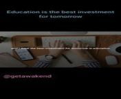 Education is the best investment for tomorrow-Mostly people dye after succsed.#youtubeshorts #shorts #quotes #motivational #facts #succsed #succsesstory #fyp #reels #viralshorts&#60;br/&#62;&#60;br/&#62;getawakend is a online resource created to provide its users motivation and a feeling of direction.The channel encourages viewers to think positively and reach their full potential by providing a wide variety of multimedia content, such as quotes, motivational speech, podcasts, and videos. Motivational speeches by well-known speakers, including life coaches, business owners, athletes, and thought leaders, are frequently featured in the channel&#39;s video material. These talks have been carefully chosen to address typical problems and roadblocks to success. We &#60;br/&#62;provide doable solutions and useful tactics for getting beyond difficulties and accomplishing both personal and professional objectives. The channel features interviews and real-life success stories of people who have overcome hardships or achieved amazing achievements. Viewers are encouraged to believe in themselves and their capacity to overcome any obstacle by these moving tales, which offer as potent illustrations of resiliency, tenacity, and the transforming force of determination. A major component of the channel&#39;s content is its collection of selfimprovement techniques and advice, which covers subjects including goal-setting, time &#60;br/&#62;management, productivity tricks, and mental adjustments. &#92;