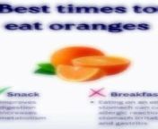 Never take oranges on empty stomach from dr mala