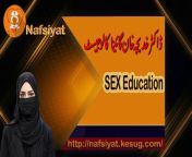 Sex Education for Every one &#124; Urdu/Hindi &#124; Janis taleem &#124; Episode 02 &#124; سیکس ایجوکیشن&#60;br/&#62;&#60;br/&#62;Sex is an important part of any person’s life and sex education can help in achieving a complete development of the personality. Thus, sex education should be an important part of parental messaging and should be given at home since childhood. To book a personal appointment with a sexologist visit the following links:&#60;br/&#62;******************************&#60;br/&#62;http://nafsiyat.kesug.com/&#60;br/&#62; &#60;br/&#62;&#60;br/&#62; / nafsiyats&#60;br/&#62;&#60;br/&#62;&#60;br/&#62; / @nafsiyaturdu&#60;br/&#62; &#60;br/&#62;&#60;br/&#62; / drinayatullahus&#60;br/&#62; &#60;br/&#62;&#60;br/&#62; / drinayatus&#60;br/&#62; &#60;br/&#62;&#60;br/&#62; / dr-inayat-ullah-498a51258&#60;br/&#62;******************************&#60;br/&#62;&#60;br/&#62;sex education,&#60;br/&#62;sex education Urdu,&#60;br/&#62;sex education Hindi,&#60;br/&#62;importance of sex education,&#60;br/&#62;sexual health problem,&#60;br/&#62;sex problems,&#60;br/&#62;jinsi taleem,&#60;br/&#62;desi tips,&#60;br/&#62;sexual disorders,&#60;br/&#62;posheeda amraz,&#60;br/&#62;how to health care&#60;br/&#62;jinsi masail,&#60;br/&#62;sex k masail,&#60;br/&#62;jinsi masail ki taleem,&#60;br/&#62;sex education for kids,&#60;br/&#62;sex education for teenagers males females,&#60;br/&#62;hormone changes,&#60;br/&#62;jinsi taleem,&#60;br/&#62;sexual health,&#60;br/&#62;health tips,&#60;br/&#62;beauty tips,&#60;br/&#62;&#60;br/&#62;&#60;br/&#62;#sex&#60;br/&#62;#sexeducation,&#60;br/&#62;#sexeducationurdu,&#60;br/&#62;#sexeducationhindi,&#60;br/&#62;#importanceofsexeducation,&#60;br/&#62;#sexualhealthproblem,&#60;br/&#62;#sexproblems,&#60;br/&#62;#jinsitaleem,&#60;br/&#62;#desitips,&#60;br/&#62;#sexualdisorders,&#60;br/&#62;#posheedaamraz,&#60;br/&#62;#howtohealthcare&#60;br/&#62;#jinsimasail,&#60;br/&#62;#sexkmasail,&#60;br/&#62;#jinsimasailkitaleem,&#60;br/&#62;#sexeducationforkids,&#60;br/&#62;#sexeducationforteenagersmalesfemales,&#60;br/&#62;#hormonechanges,&#60;br/&#62;#jinsitaleem,&#60;br/&#62;#sexualhealth,&#60;br/&#62;#healthtips,&#60;br/&#62;#beautytips,
