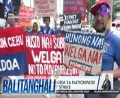 Kumusta ang tigil-pasada ng PISTON at MANIBELA?&#60;br/&#62;&#60;br/&#62;&#60;br/&#62;Balitanghali is the daily noontime newscast of GTV anchored by Raffy Tima and Connie Sison. It airs Mondays to Fridays at 10:30 AM (PHL Time). For more videos from Balitanghali, visit http://www.gmanews.tv/balitanghali.&#60;br/&#62;&#60;br/&#62;#GMAIntegratedNews #KapusoStream&#60;br/&#62;&#60;br/&#62;Breaking news and stories from the Philippines and abroad:&#60;br/&#62;GMA Integrated News Portal: http://www.gmanews.tv&#60;br/&#62;Facebook: http://www.facebook.com/gmanews&#60;br/&#62;TikTok: https://www.tiktok.com/@gmanews&#60;br/&#62;Twitter: http://www.twitter.com/gmanews&#60;br/&#62;Instagram: http://www.instagram.com/gmanews&#60;br/&#62;&#60;br/&#62;GMA Network Kapuso programs on GMA Pinoy TV: https://gmapinoytv.com/subscribe