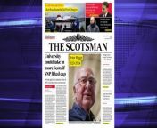 The Scotsman Bulletin Wednesday April 10 2024 #Education #University