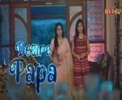 Desire Papa (2023) Part-2 Web Series