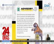 Nag-anunsyo ang University of Santo Tomas na wala muna silang face-to-face classes dahil sa magaganap na transport strike.&#60;br/&#62;&#60;br/&#62;&#60;br/&#62;24 Oras Weekend is GMA Network’s flagship newscast, anchored by Ivan Mayrina and Pia Arcangel. It airs on GMA-7, Saturdays and Sundays at 5:30 PM (PHL Time). For more videos from 24 Oras Weekend, visit http://www.gmanews.tv/24orasweekend.&#60;br/&#62;&#60;br/&#62;#GMAIntegratedNews #KapusoStream&#60;br/&#62;&#60;br/&#62;Breaking news and stories from the Philippines and abroad:&#60;br/&#62;GMA Integrated News Portal: http://www.gmanews.tv&#60;br/&#62;Facebook: http://www.facebook.com/gmanews&#60;br/&#62;TikTok: https://www.tiktok.com/@gmanews&#60;br/&#62;Twitter: http://www.twitter.com/gmanews&#60;br/&#62;Instagram: http://www.instagram.com/gmanews&#60;br/&#62;&#60;br/&#62;GMA Network Kapuso programs on GMA Pinoy TV: https://gmapinoytv.com/subscribe