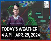 Today&#39;s Weather, 4 A.M. &#124; Apr. 29, 2024&#60;br/&#62;&#60;br/&#62;Video Courtesy of DOST-PAGASA&#60;br/&#62;&#60;br/&#62;Subscribe to The Manila Times Channel - https://tmt.ph/YTSubscribe &#60;br/&#62;&#60;br/&#62;Visit our website at https://www.manilatimes.net &#60;br/&#62;&#60;br/&#62;Follow us: &#60;br/&#62;Facebook - https://tmt.ph/facebook &#60;br/&#62;Instagram - https://tmt.ph/instagram &#60;br/&#62;Twitter - https://tmt.ph/twitter &#60;br/&#62;DailyMotion - https://tmt.ph/dailymotion &#60;br/&#62;&#60;br/&#62;Subscribe to our Digital Edition - https://tmt.ph/digital &#60;br/&#62;&#60;br/&#62;Check out our Podcasts: &#60;br/&#62;Spotify - https://tmt.ph/spotify &#60;br/&#62;Apple Podcasts - https://tmt.ph/applepodcasts &#60;br/&#62;Amazon Music - https://tmt.ph/amazonmusic &#60;br/&#62;Deezer: https://tmt.ph/deezer &#60;br/&#62;Tune In: https://tmt.ph/tunein&#60;br/&#62;&#60;br/&#62;#TheManilaTimes&#60;br/&#62;#WeatherUpdateToday &#60;br/&#62;#WeatherForecast
