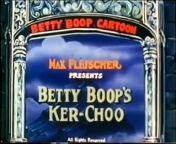 Betty Boop's Ker-Choo (1933) (Colorized) (Dutch subtitles) from parineeti choo