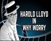 Why Worry? is a 1923 American silent comedy film directed by Fred Newmeyer and Sam Taylor and starring Harold Lloyd.