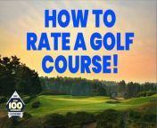 How to judge the quality of a Golf course your are playing on?