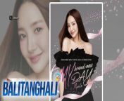 May special treat si Park Min Young!&#60;br/&#62;&#60;br/&#62;&#60;br/&#62;Balitanghali is the daily noontime newscast of GTV anchored by Raffy Tima and Connie Sison. It airs Mondays to Fridays at 10:30 AM (PHL Time). For more videos from Balitanghali, visit http://www.gmanews.tv/balitanghali.&#60;br/&#62;&#60;br/&#62;#GMAIntegratedNews #KapusoStream&#60;br/&#62;&#60;br/&#62;Breaking news and stories from the Philippines and abroad:&#60;br/&#62;GMA Integrated News Portal: http://www.gmanews.tv&#60;br/&#62;Facebook: http://www.facebook.com/gmanews&#60;br/&#62;TikTok: https://www.tiktok.com/@gmanews&#60;br/&#62;Twitter: http://www.twitter.com/gmanews&#60;br/&#62;Instagram: http://www.instagram.com/gmanews&#60;br/&#62;&#60;br/&#62;GMA Network Kapuso programs on GMA Pinoy TV: https://gmapinoytv.com/subscribe