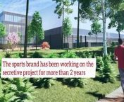 The US sportswear giant will build the facility during the next three years