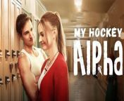My Hockey Alpha Full Movie