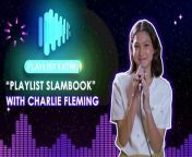 Charlie Fleming is one of the talented Sparkle Teen cuties we should all watch for.&#60;br/&#62;&#60;br/&#62;Get to know her on GMA Playlist. Find out more about her in this Playlist Slambook video.&#60;br/&#62;